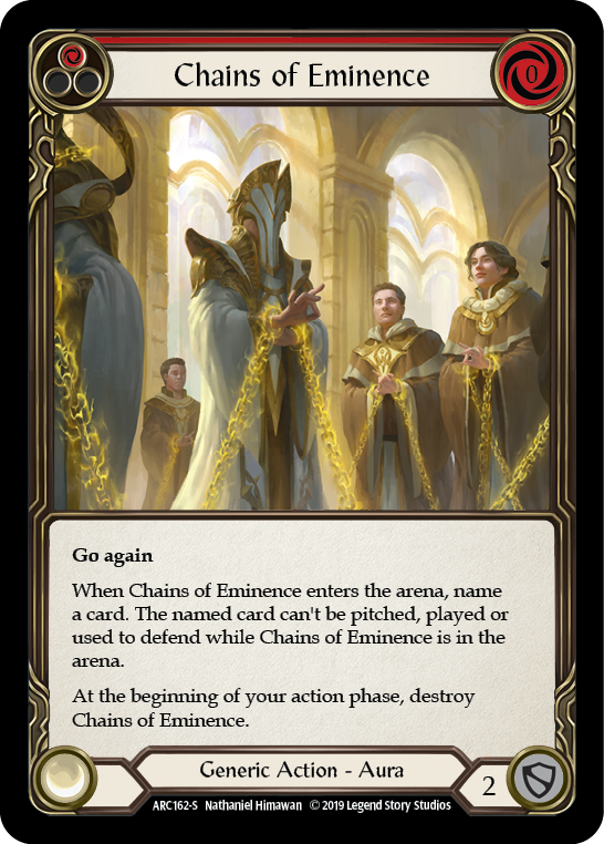 Chains of Eminence [ARC162-S] 1st Edition Normal