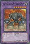 Elemental HERO Mudballman [RYMP-EN018] Common